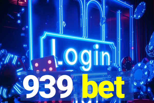 939 bet